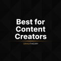 Best for Content Creators