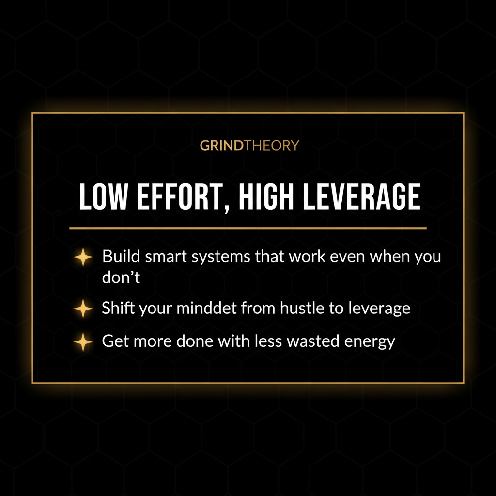 Low Effort, High Leverage Benefits